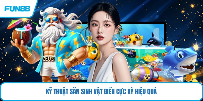 Kỹ thuật săn sinh vật biển cực kỳ hiệu quả
